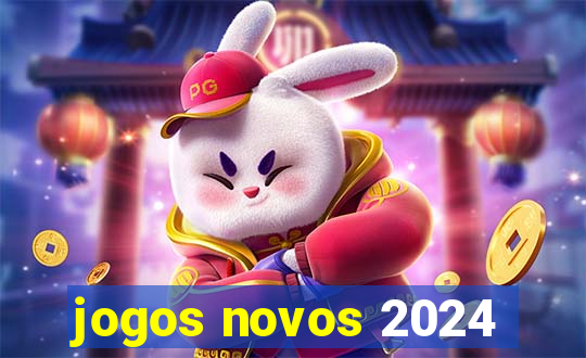 jogos novos 2024